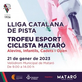 Cartel Liga Catalana Pista - Trofeo Esport Ciclista Matarò - 21 Enero 2023